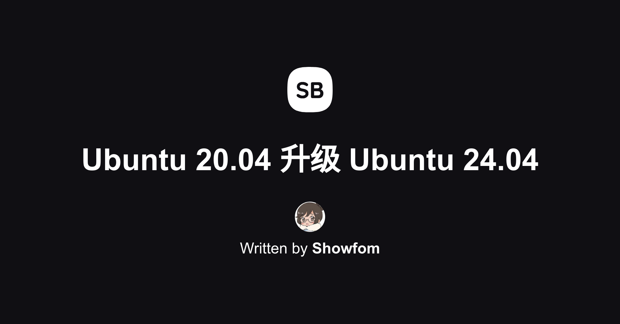 Ubuntu 22.04 Jammy 升级 Ubuntu 24.04 Noble